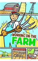 Working on the Farm