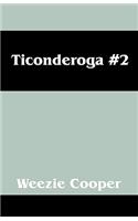 Ticondergo #2