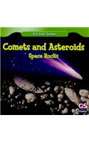 Comets and Asteroids: (Our Solar System)