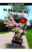 El Rebelde de la Patineta