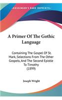 Primer Of The Gothic Language