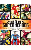 Rise of the Superheroes