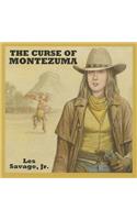 The Curse of Montezuma