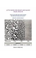 Little Book for Heart and Blood Vessel Health