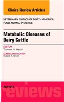 Metabolic Diseases of Ruminants, an Issue of Veterinary Clinics: Food Animal Practice