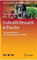 Ecohealth Research in Practice