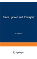 Inner Speech and Thought