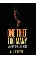 One Thief Too Many