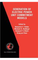 Next Generation of Electric Power Unit Commitment Models