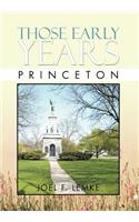 Those Early Years - Princeton