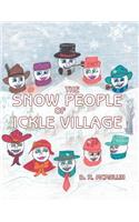 Snow People of Ickle Village