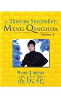 An Illiterate Storyteller