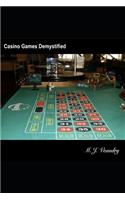 Casino Games Demystified