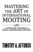 Mastering the Art of International Mooting