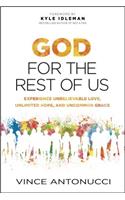 God for the Rest of Us