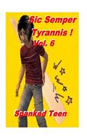 Sic Semper Tyrannis ! - Volume 6: (6 Sic Semper Tyrannis !)