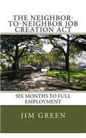 Neighbor-To-Neighbor Job Creation Act