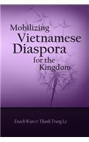 Mobilizing Vietnamese Diaspora for the Kingdom