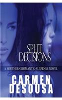Split Decisions: A Southern Romantic-Suspense Novel - Charlotte - Book Two(English)