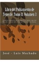Libro del Poblamiento de Tenerife. Tomo II. Volumen 3