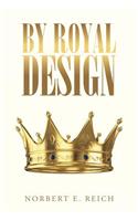 By Royal Design: (English)