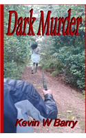 Dark Murder