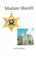 Madam Sheriff