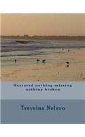 Restored nothing missing nothing broken: (English)