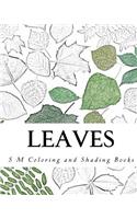 Leaves: Coloring and Shading Book