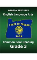 OREGON TEST PREP English Language Arts Common Core Reading Grade 3