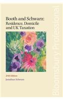 Booth and Schwarz: Residence, Domicile and UK Taxation