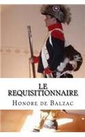 Le requisitionnaire: (French)