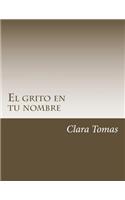grito en tu nombre