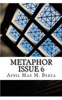 Metaphor Issue 6