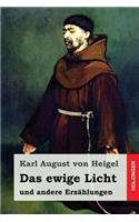 Das ewige Licht