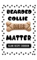 Bearded Collie Diets Matter