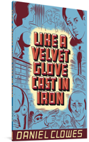 Like A Velvet Glove Cast In Iron