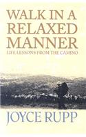 Walk in a Relaxed Manner