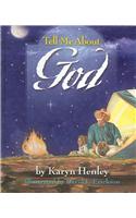 Tell Me About God
