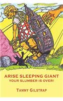 Arise Sleeping Giant