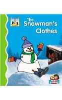 Snowman's Clothes: (First Words)