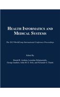 Health Informatics and Medical Systems