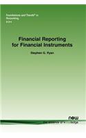 Financial Reporting for Financial Instruments