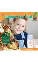 Vitamins Are Vital