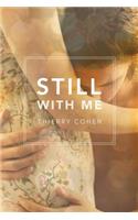 Still with Me