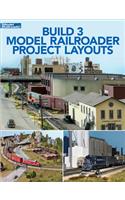 Build Three Model Railroader Project Layouts