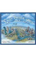 T Is for Twin Cities