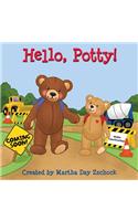 Hello, Potty!: (Hello!)