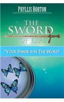 The Sword of Life