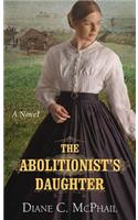 Abolitionist's Daughter